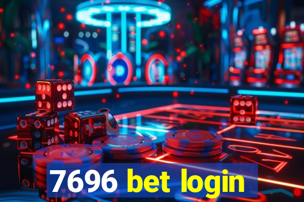 7696 bet login